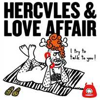 HERCULES AND LOVE AFFAIR 