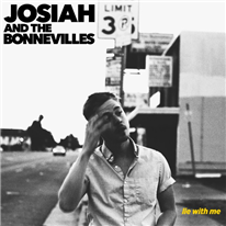 JOSIAH AND THE BONNEVILLES