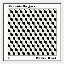 WALTER RICCI - Tarantella Jazz