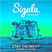SIGALA - Stay The Night 