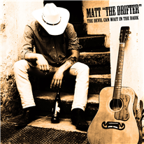 MATT "THE DRIFTER"