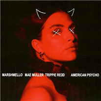 MARSHMELLO - American Psycho