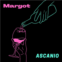 ASCANIO - Margot