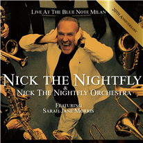 NICK THE NIGTHFLY ORCHESTRA