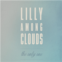 LILLY AMONG CLOUDS