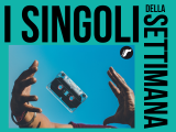 Nuovi singoli, le uscite del 18 luglio
