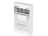 C’era una volta il Cantastampa. Ce lo racconta Michele Bovi