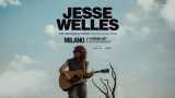 Jesse Welles, il nuovo tour europeo parte da Milano